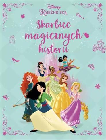 SKARBIEC MAGICZNYCH HISTORII. DISNEY KSIĘŻNICZKA
