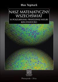 NASZ MATEMATYCZNY WSZECHŚWIAT