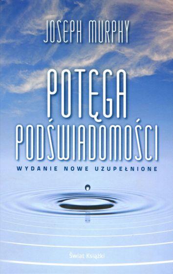 POTĘGA PODŚWIADOMOŚCI(WYD.NOWE,UZUPEŁNIONE) POCKET