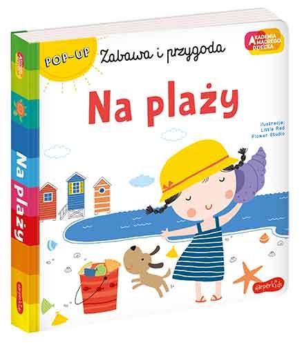 ZABAWA I PRZYGODA. NA PLAŻY.