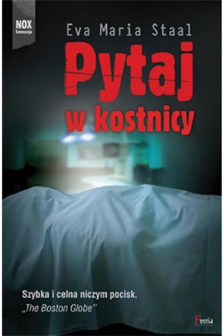 Pytaj w kostnicy