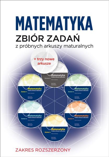 MATEMATYKA. ZBIÓR ZADAŃ Z PRÓBNYCH ARKUSZY ...