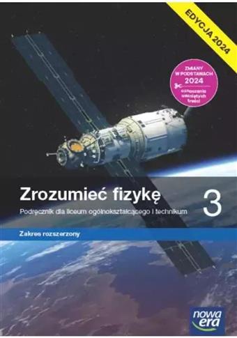 Zrozumieć fizykę 3. Liceum i technikum. Podręcznik