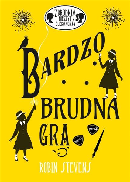 ZBRODNIA NIEZBYT ELEGANCKA. TOM 4. BARDZO BRUDNA?