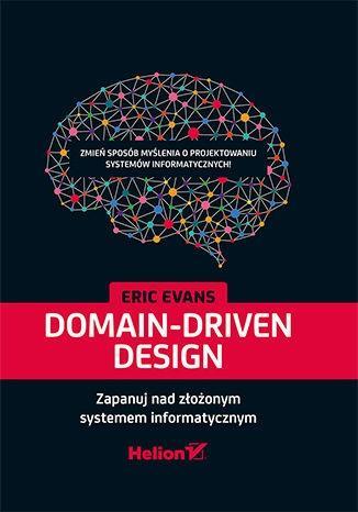 DOMAIN-DRIVEN DESIGN. ZAPANUJ NAD ZŁOŻONYM...