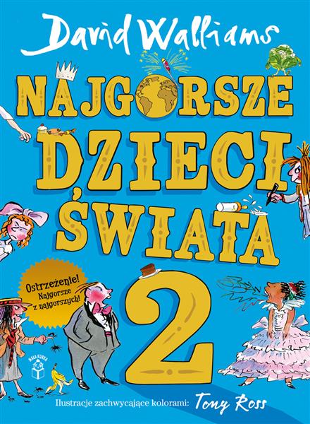 NAJGORSZE DZIECI ŚWIATA 2