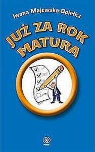 Już za rok matura