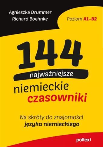 144 najważniejsze niemieckie czasowniki. Na skróty