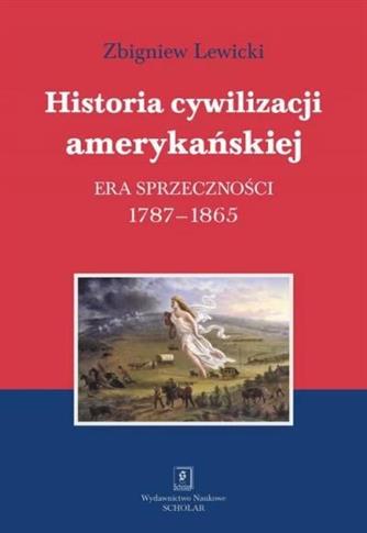 Historia cywilizacji amerykańskiej Tom 2 Era sprze