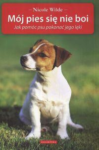 MÓJ PIES SIĘ NIE BOI