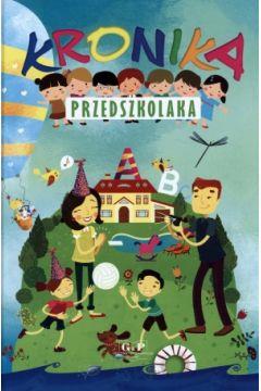 KRONIKA PRZEDSZKOLAKA