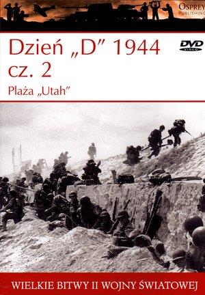 Plaża Utah Dzień D 1944 cz. 2