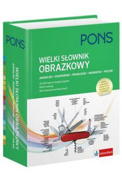 WIELKI SŁOWNIK OBRAZKOWY. ANGIELSKI, HISZPAŃSKI...