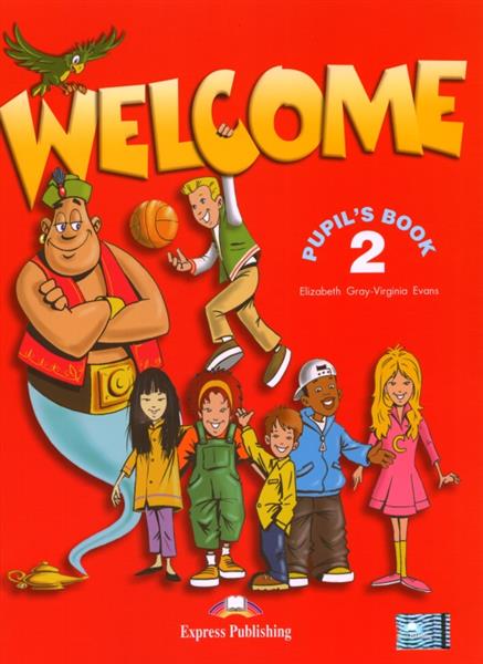 WELCOME 2 PUPIL S BOOK