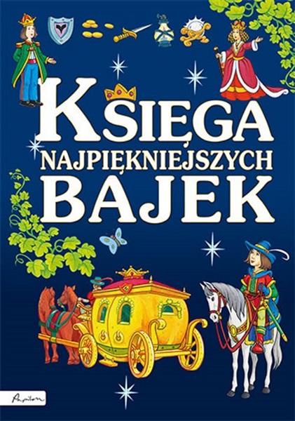 KSIĘGA NAJPIĘKNIEJSZYCH BAJEK