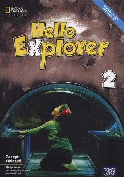 HELLO EXPLORER. ZESZYT ĆWICZEŃ, CZĘŚĆ 2