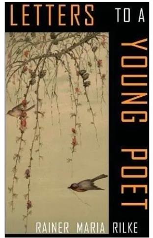 Rainer Maria Rilke - Letters to a Young Poet