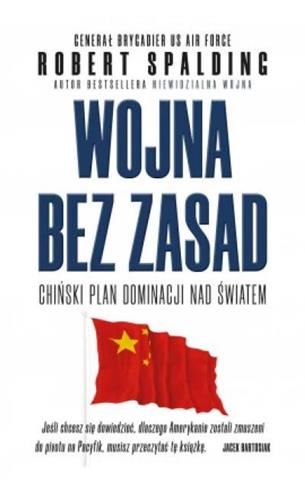 Wojna bez zasad. Chiński plan dominacji