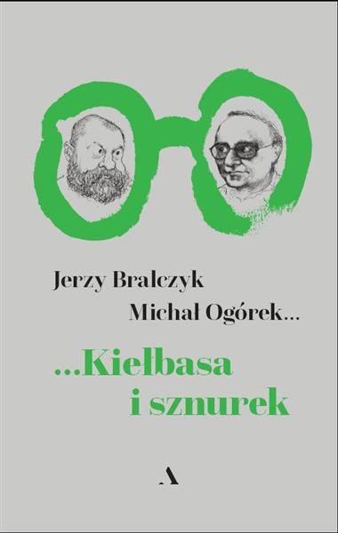 KIEŁBASA I SZNUREK