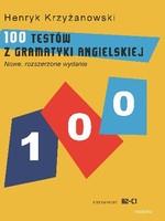 100 TESTÓW Z GRAMATYKI ANGIELSKIEJ