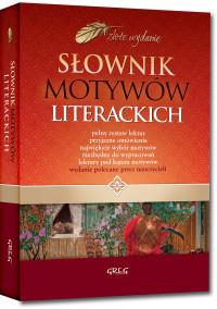 SŁOWNIK MOTYWÓW LITERACKICH