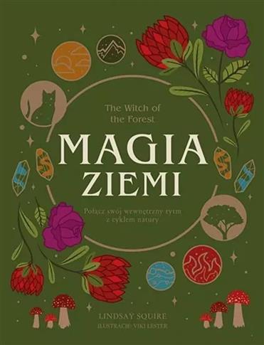 The Witch of the Forest. Magia ziemi