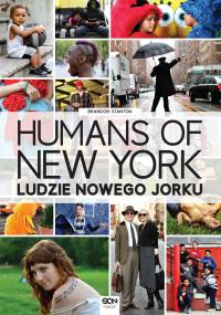 HUMANS OF NEW YORK LUDZIE NOWEGO JORKU