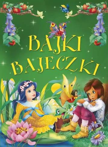 BAJKI BAJECZKI