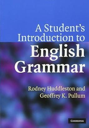 A STUDENT S INTRODUCTION TO ENGLISH GRAMMAR