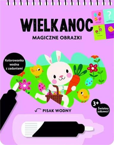 WIELKANOC. MAGICZNE OBRAZKI. KOLOROWANKA WODNA Z Z