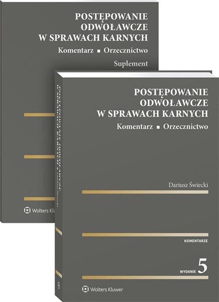 POSTĘPOWANIE ODWOŁAWCZE W SPRAWACH KARNYCH CZ.1-2