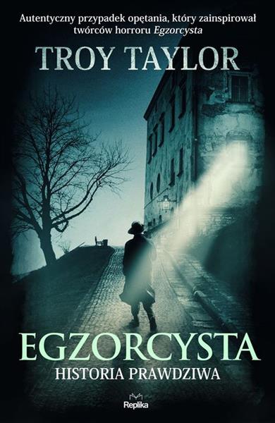 EGZORCYSTA. HISTORIA PRAWDZIWA