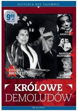 Historia bez tajemnic. Królowe Demoludów