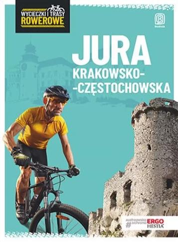 Wycieczki i trasy rowerowe. Jura Krakowsko-Częstoc