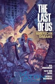 The Last of Us: American Dreams: Volume 1
