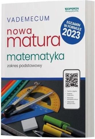 Matura 2023. Matematyka. Vademecum. Zakres podstaw