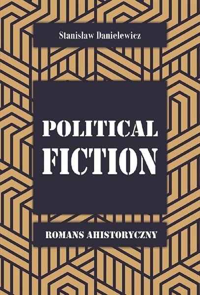 POLITICAL FICTION ROMANS AHISTORYCZNY