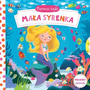 Pierwsze bajki. Mała Syrenka