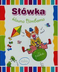 SŁÓWKA KLAUNA BIMBOMA