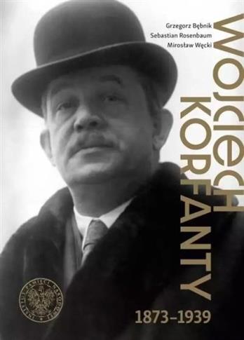 WOJCIECH KORFANTY 1873-1939