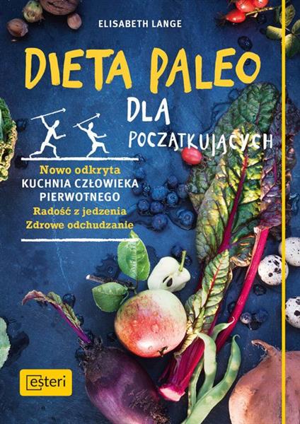 DIETA PALEO DLA POCZĄTKUJĄCYCH