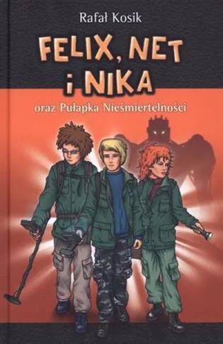 Felix, Net i Nika oraz Pułapka Nieśmiertelności. T