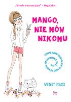 MANGO, NIE MÓW NIKOMU