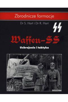 WAFFEN SS. UZBROJENIE I TAKTYKA