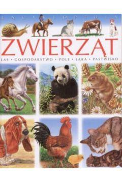 Encyklopedia zwierząt. Las, gospodarstwo, pole