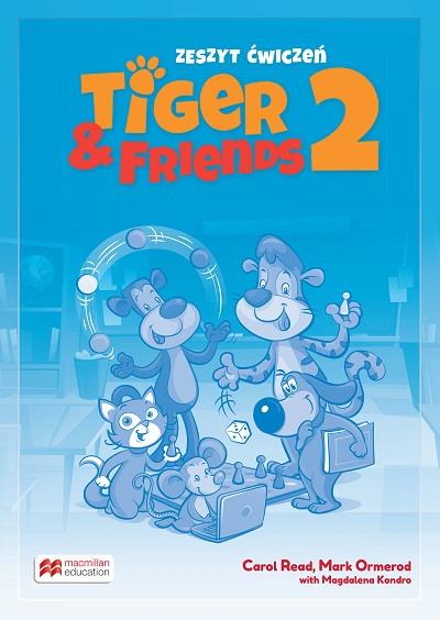 TIGER & FRIENDS 2. ZESZYT ĆWICZEŃ + KOD ONLINE