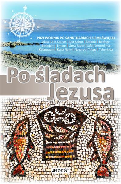 PO ŚLADACH JEZUSA