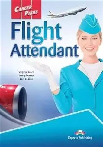 Career Paths Flight Attendant Student's Book + Dig