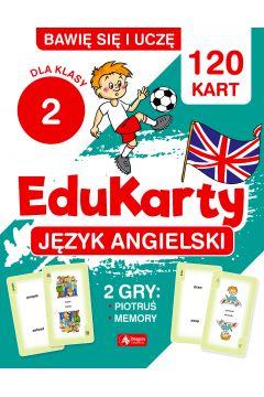 JĘZYK ANGIELSKI DLA KLASY 2 EDUKARTY