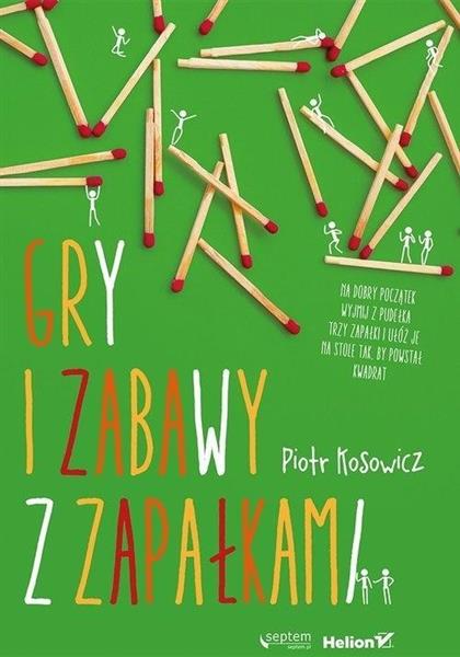 Gry i zabawy z zapałkami